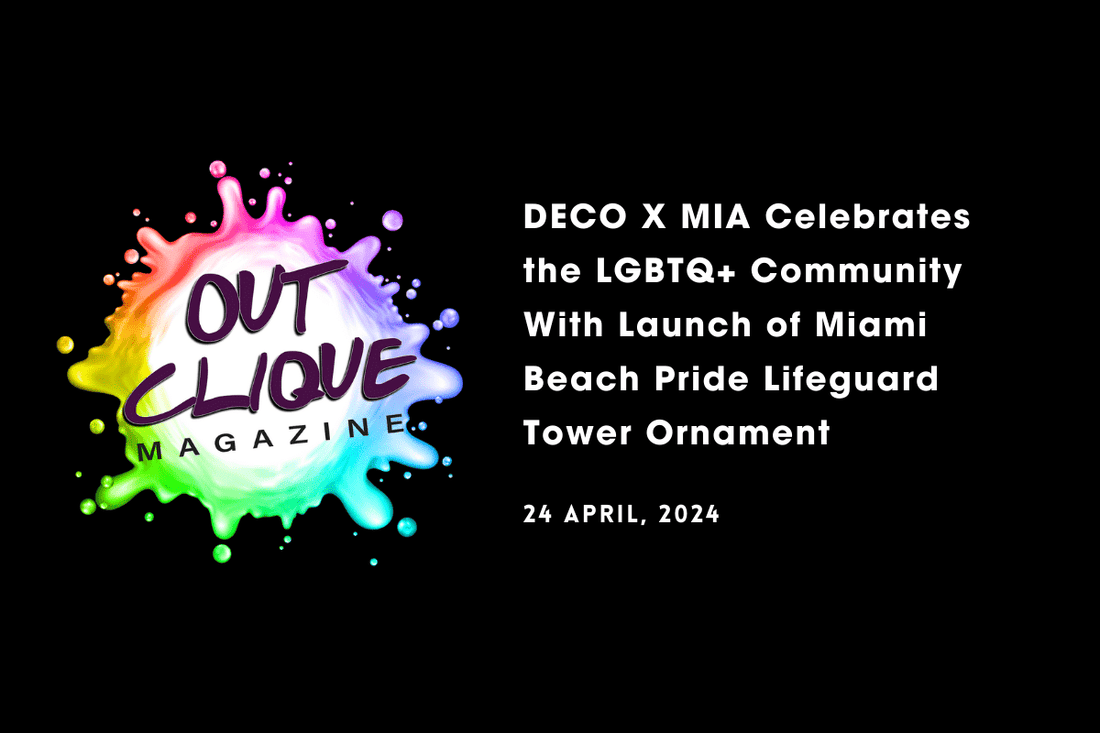 DECO X MIA Celebrates the LGBTQ+ Community With Launch of Miami Beach Pride Lifeguard Tower Ornament - DECO X MIA
